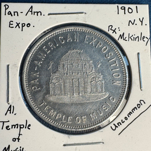 1901 Pan-American Exposition Temple of Music & President McKinley aluminum medal, scarce